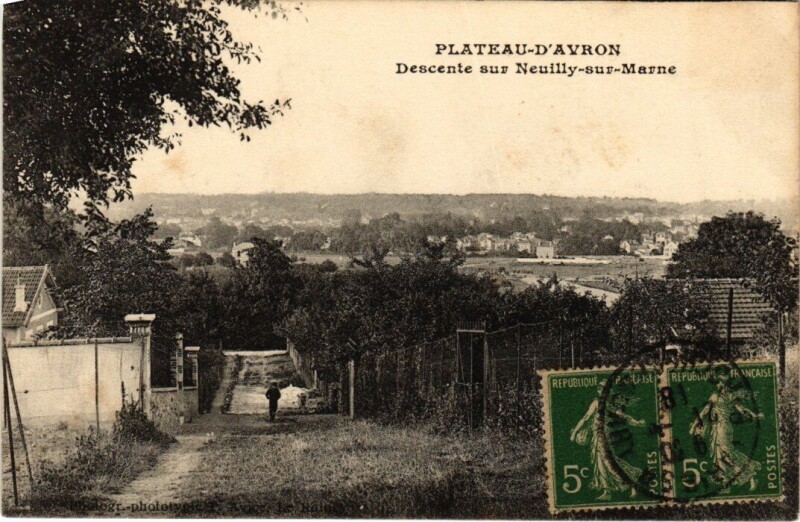 Carte postale ancienne Plateau-d'Avron Descente sur Neuilly-sur-Marne à Neuilly-sur-Marne