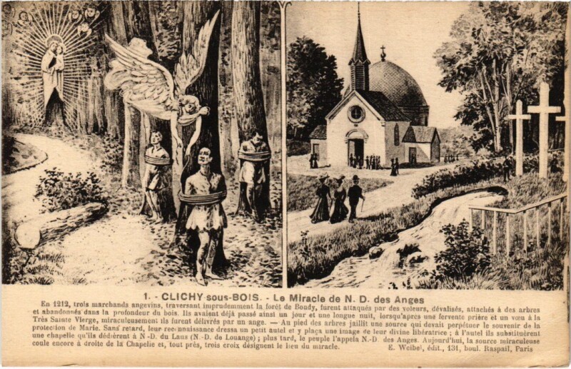 Carte postale ancienne Clichy-sous-Bois Le Miracle de N. D. des Anges à Clichy-sous-Bois
