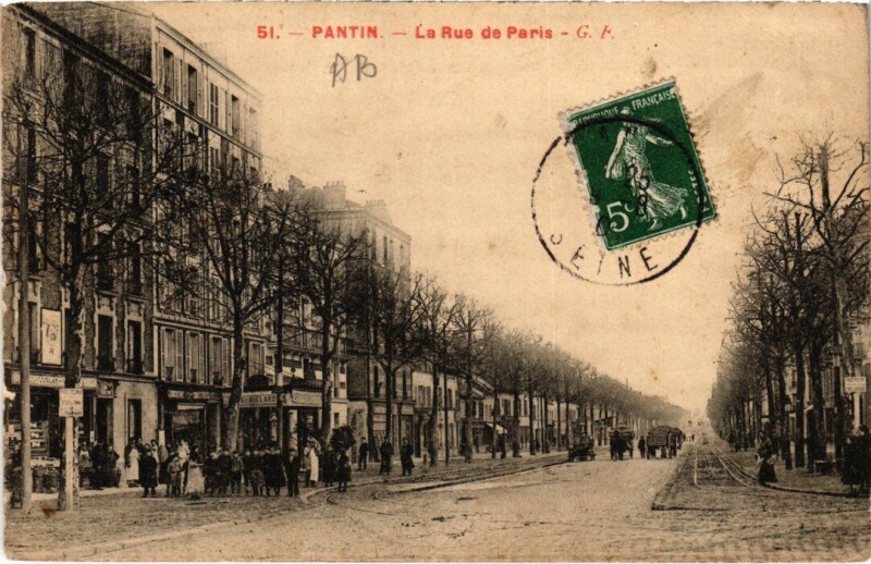Carte postale ancienne Pantin Rue de Paris à Pantin