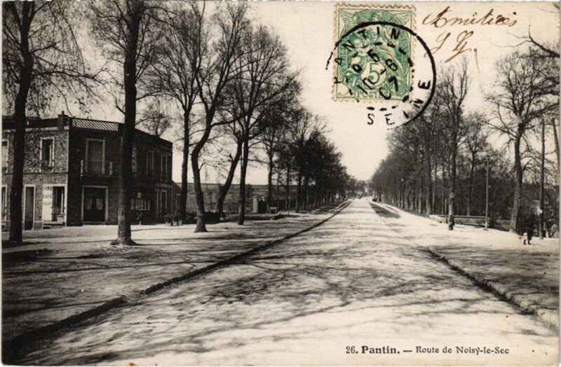 Carte postale ancienne Pantin Route de Noisy-le-Sec à Noisy-le-Sec