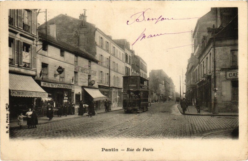 Carte postale ancienne Pantin Rue de Paris à Pantin