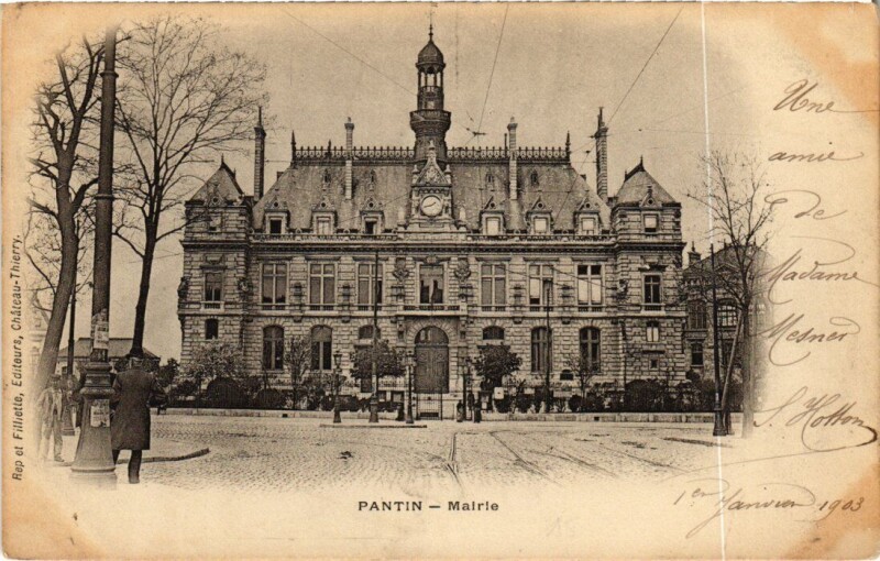 Carte postale ancienne Pantin Mairie à Pantin