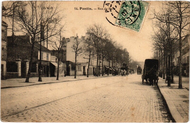 Carte postale ancienne Pantin Rue de Paris à Pantin