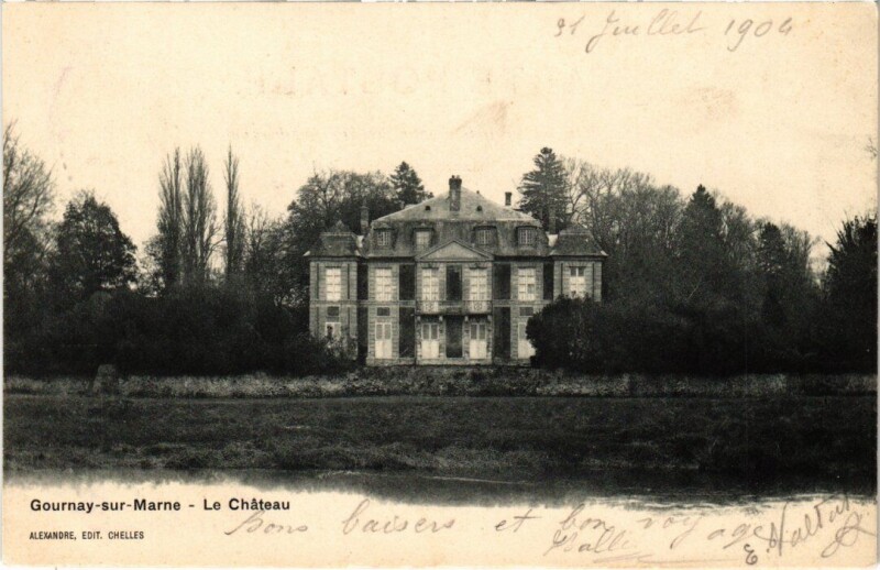 Carte postale ancienne Gournay-sur-Marne Le Chateau à Gournay-sur-Marne