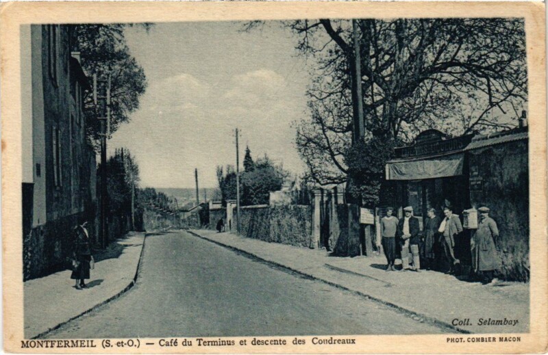 Carte postale ancienne Montfermeil Cafe du Terminus et Descente des Coudreaux à Montfermeil