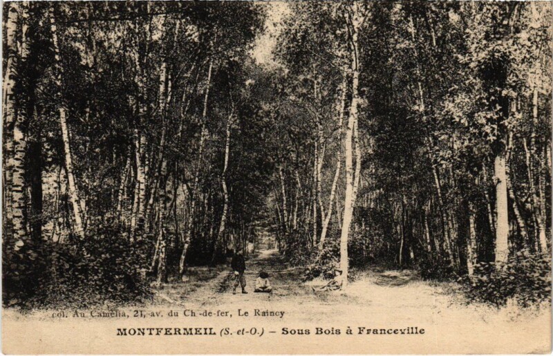 Carte postale ancienne Montfermeil Franceville - Sous Bois a Franceville à Montfermeil