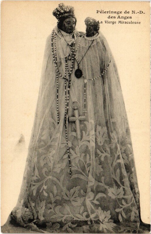 Carte postale ancienne Pelerinage de N.-D. des Anges - Vierge Miraculeuse