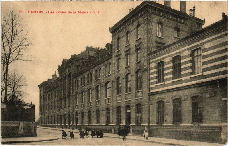Carte postale ancienne Pantin Les Ecoles de la Mairie à Pantin