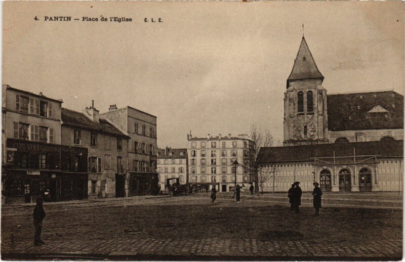 Carte postale ancienne Pantin Place de l'Eglise à Pantin