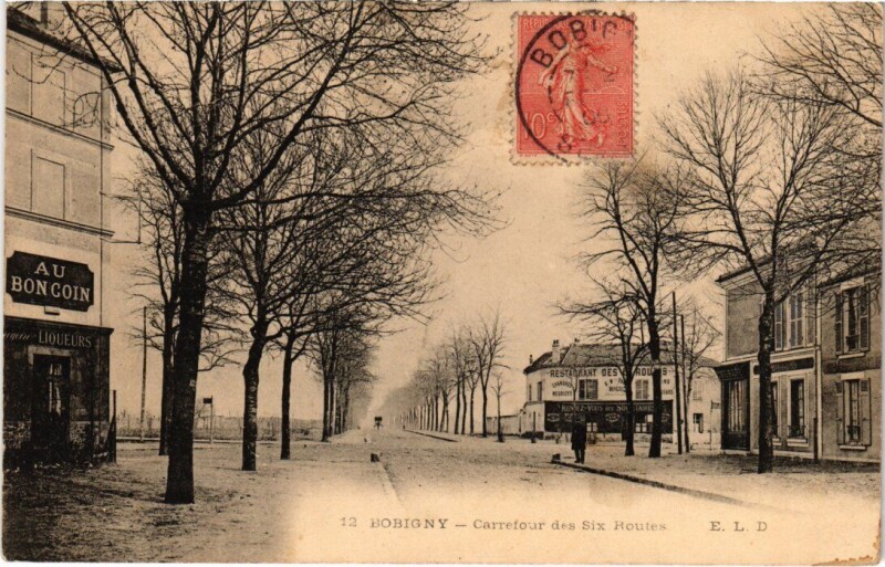 Carte postale ancienne Bobigny Carrefour des Six Routes à Bobigny