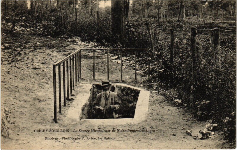 Carte postale ancienne Clichy-sous-Bois Source Miraculeuse de Notre-Dames-des-Anges à Clichy-sous-Bois