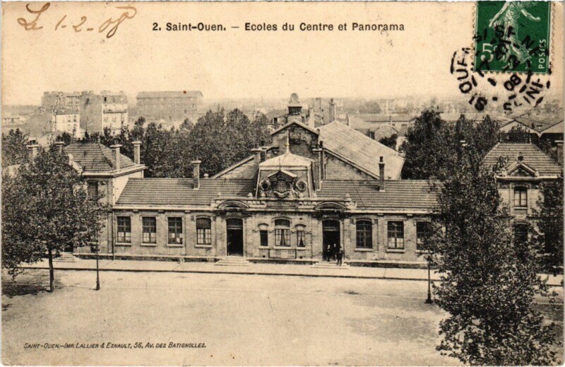 Carte postale ancienne Ecoles du Centre et Panorama à Saint-Ouen-sur-Seine