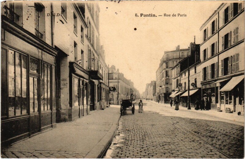 Carte postale ancienne Pantin Rue de Paris à Pantin