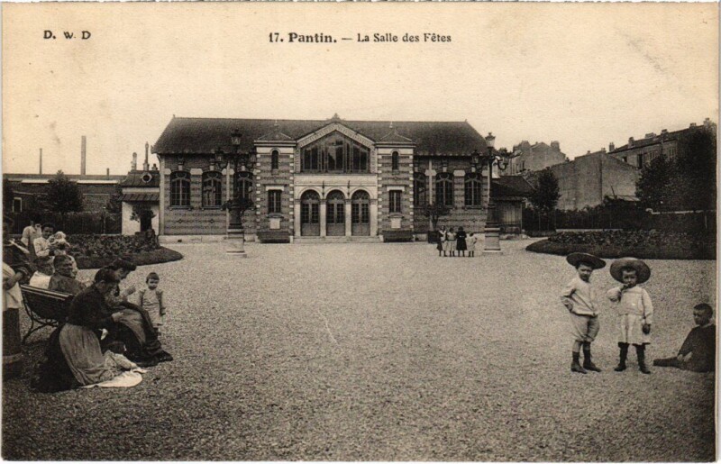 Carte postale ancienne Pantin Salle des Fetes à Pantin
