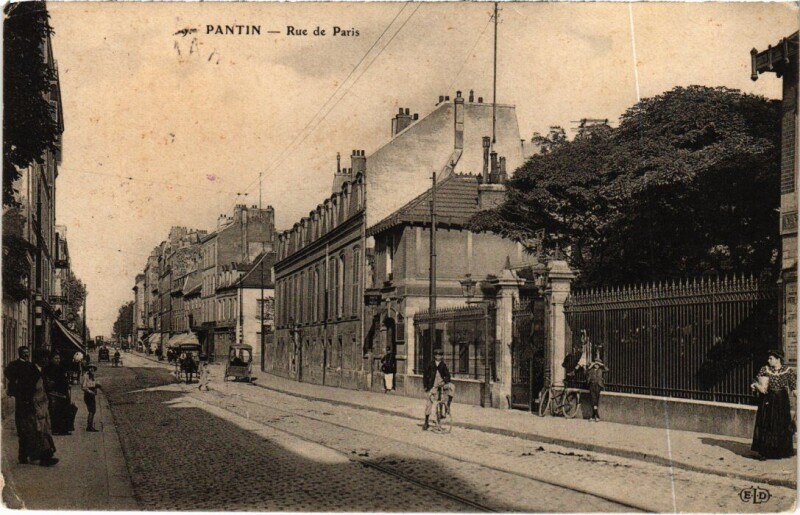 Carte postale ancienne Pantin Rue de Paris à Pantin