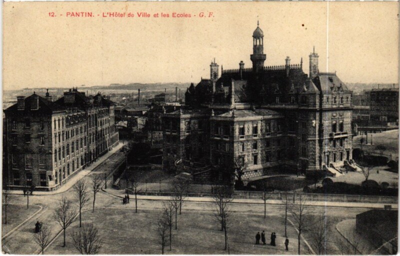 Carte postale ancienne Pantin L'Hotel de Ville et les Ecoles à Pantin