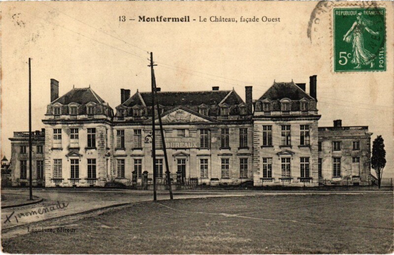 Carte postale ancienne Montfermeil Chateau - Facade Ouest à Montfermeil