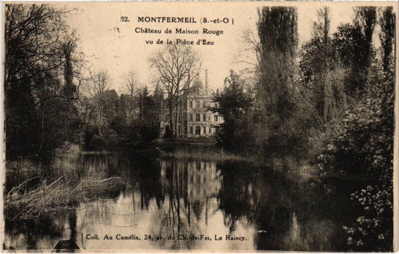 Carte postale ancienne Montfermeil Chateau de Maison Rouge vu de la Piece d'Eau à Montfermeil
