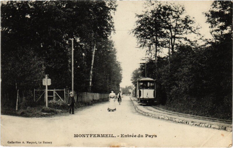 Carte postale ancienne Montfermeil Entree du Pays - Tram à Montfermeil