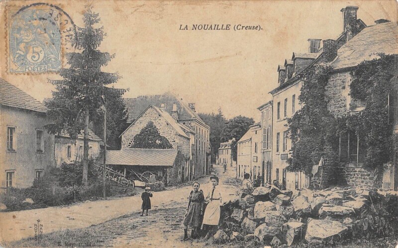 Carte postale ancienne La Nouaille / Creuse à La Nouaille