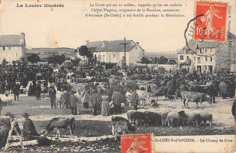 Carte postale ancienne Saint Chely D'Apcher / Le Champ De Foire