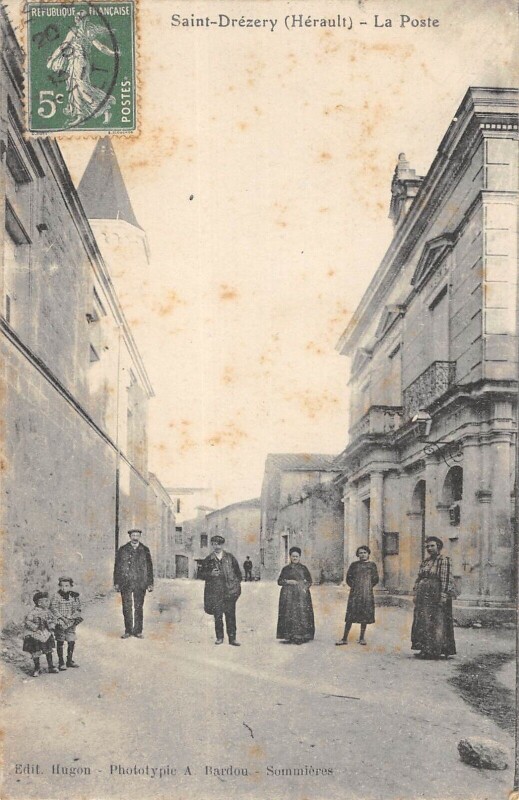 Carte postale ancienne Saint Drezery - La Poste