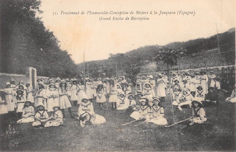 Carte postale ancienne Pensionnat De L'Immaculee Conception De Beziers A La Junquera / Grand Enc