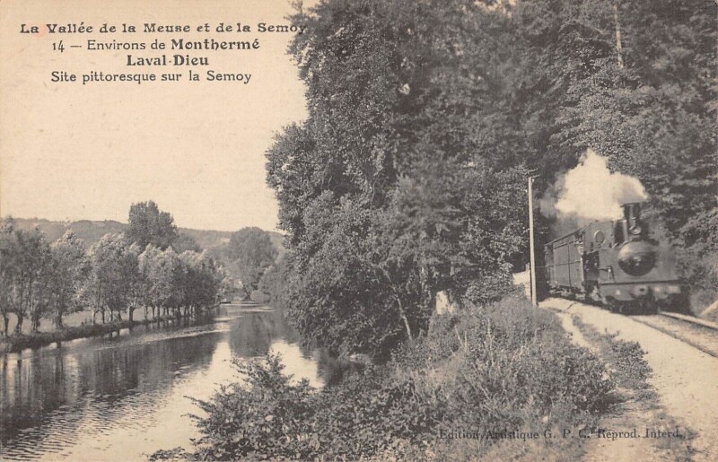 Carte postale ancienne Vallee De La Meuse Et Semoy - Env.montherme - Laval Dieu - Train