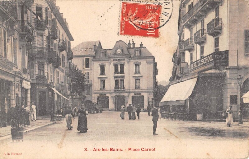 Carte postale ancienne Aix Les Bains - Place Carnot à Aix-les-Bains
