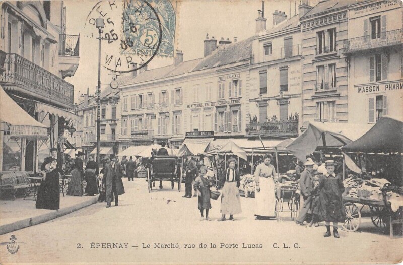 Carte postale ancienne Epernay / Le Marche / Rue De La Porte Lucas