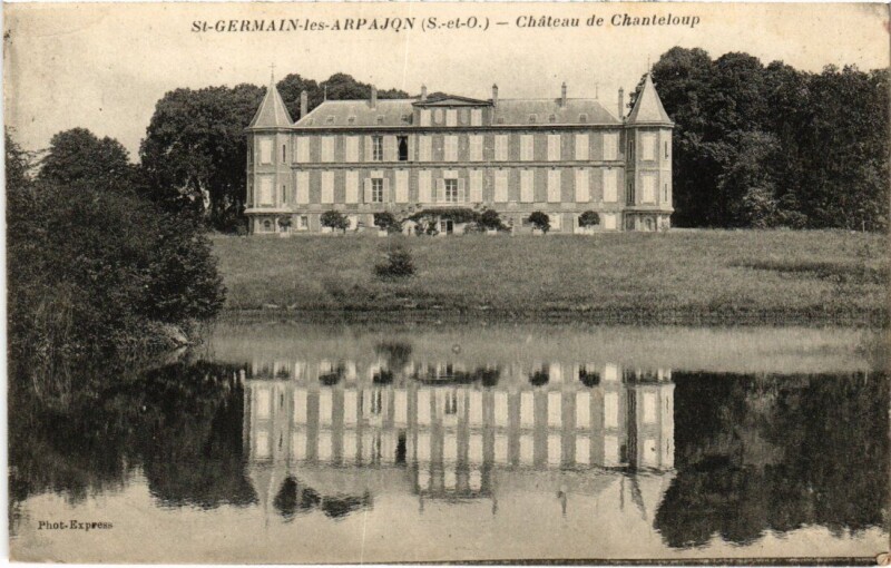 Carte postale ancienne Saint-Germain-sur-Arpajon Chateau de Chanteloup à Arpajon
