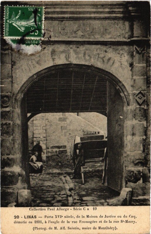 Carte postale ancienne Linas Porte Xvi. Siecle à Linas