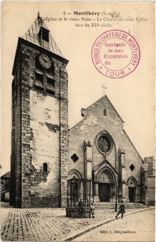 Carte postale ancienne Montlhery L'Eglise et le Vieux Puits