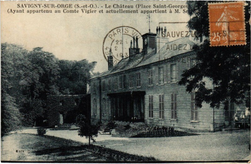 Carte postale ancienne Savigny-sur-Orge Le Chateau à Savigny-sur-Orge