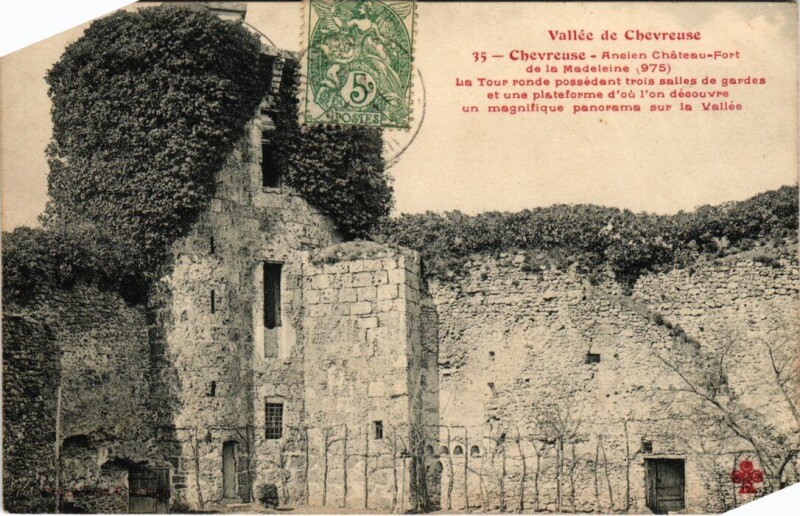 Carte postale ancienne Chevreuse Ancien Chateau-Fort de la Madeleine