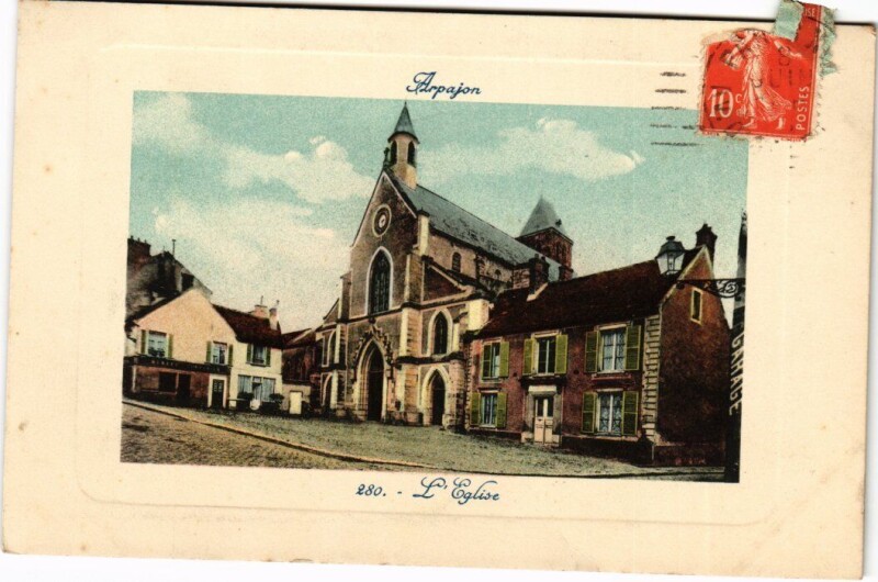 Carte postale ancienne Arpajon Eglise à Arpajon