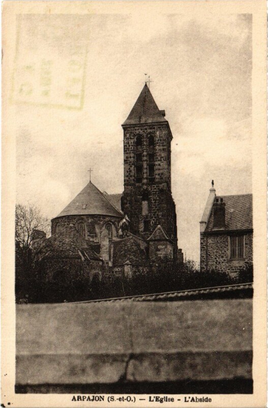 Carte postale ancienne Arpajon L'Eglise - L'Abside à Arpajon