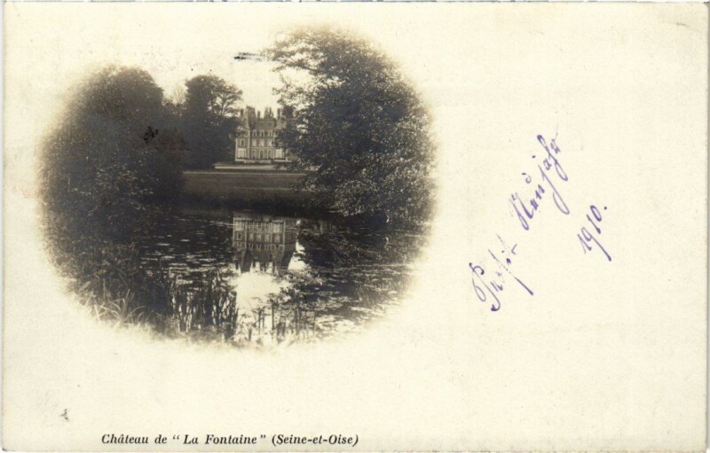 Carte postale ancienne Chateau de La Fontaine