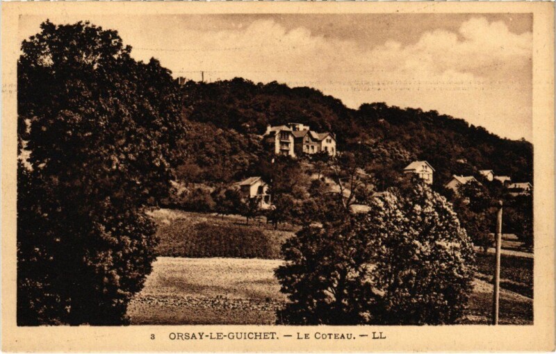 Carte postale ancienne Orsay Le-Guichet - Le Coteau à Orsay