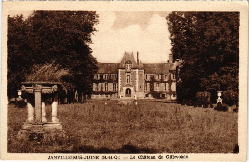 Carte postale ancienne Janville-sur-Juine Chateau de Gillevoisin à Janville-sur-Juine