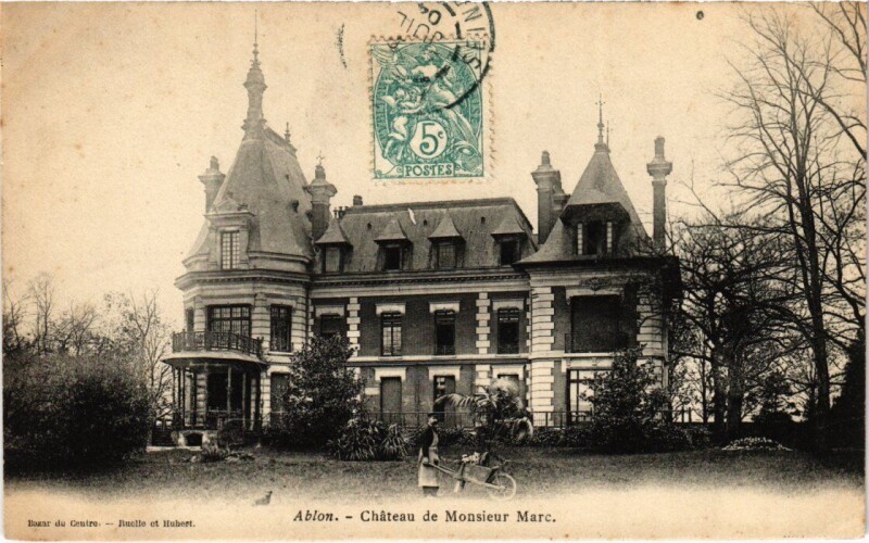 Carte postale ancienne Ablon Chateau de Monsieur Marc France