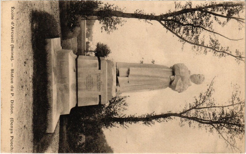 Carte postale ancienne Ecole d'Arcueil Statue du P.Didon France à Arcueil