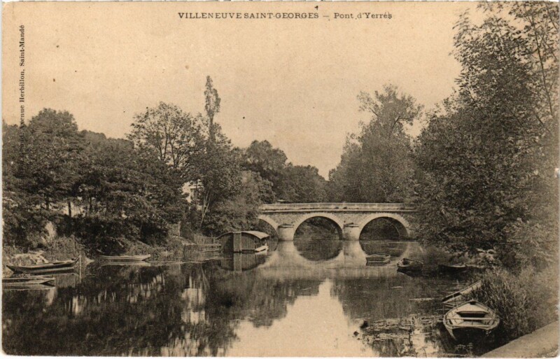 Carte postale ancienne Villeneuve Saint-Georges Pont d'Yerres France à Villeneuve-Saint-Georges