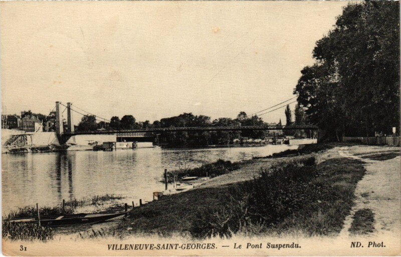 Carte postale ancienne Villeneuve Saint-Georges Le Pont Suspendu France à Villeneuve-Saint-Georges