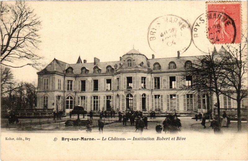 Carte postale ancienne Bry sur Marne Le Chateau, Institution Robert et Reve France à Bry-sur-Marne