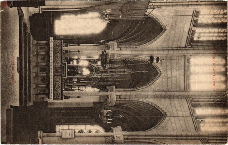 Carte postale ancienne Autel et Abside de Saint-Denis France