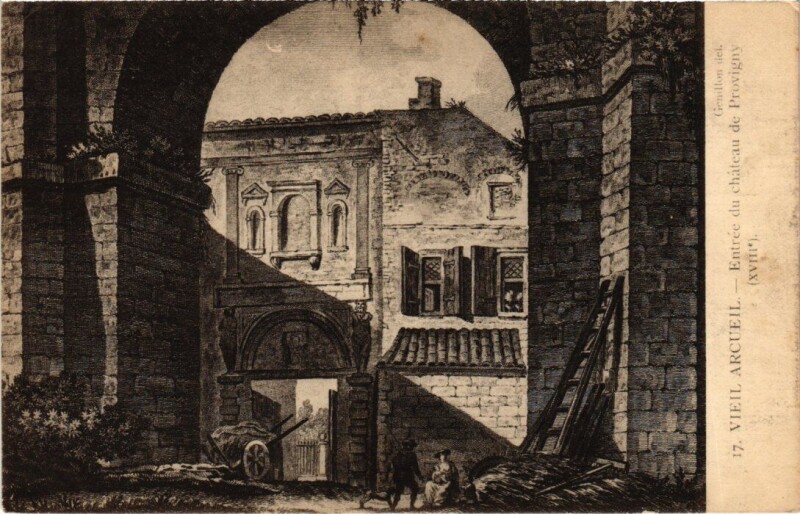 Carte postale ancienne Arcueil Entree du chateau de Provigny France à Arcueil