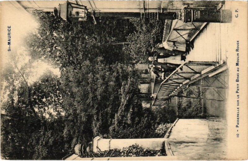 Carte postale ancienne Saint-Maurice Passerelle sur le Petit Bras France à Saint-Maurice