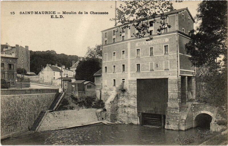 Carte postale ancienne Saint-Maurice Moulin de Chaussee France à Saint-Maurice