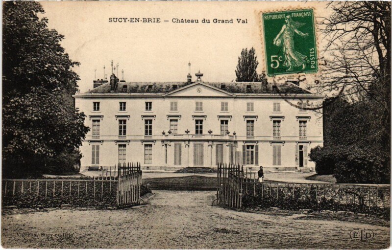 Carte postale ancienne Sucy-En-Brie Chateau du Grand Val France à Sucy-en-Brie